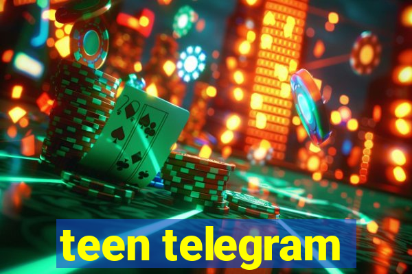 teen telegram